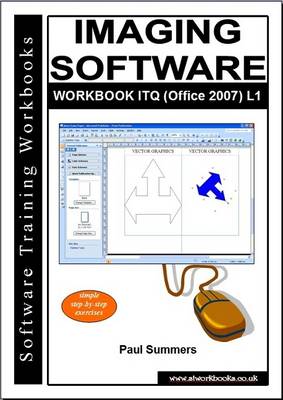 Book cover for Imaging Software Workbook Itq (Office 2007) L1