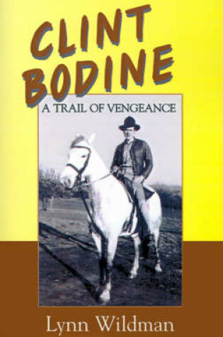 Cover of Clint Bodine