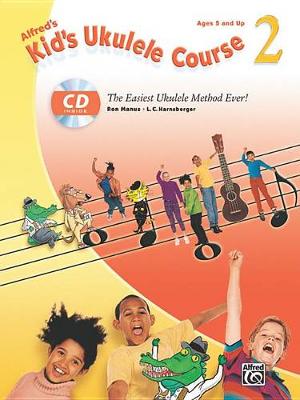 Book cover for Alfred's Kid's Ukulele Course 2