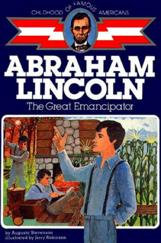 Cover of Abraham Lincoln, the Great Emancipator