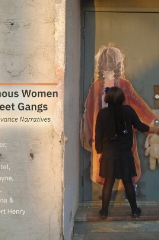 Cover of Indigenous Women and Street Gangs
