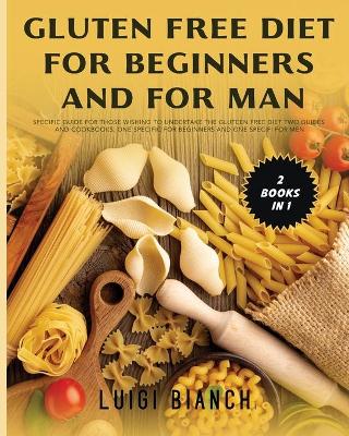 Book cover for Gluten Free Diet for Beginners and for Man