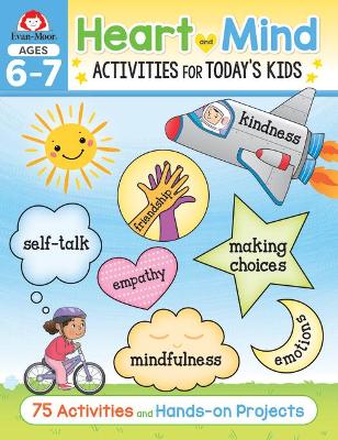 Book cover for Heart and Mind Activities for Today's Kids Workbook, Age 6 - 7