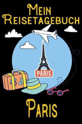 Book cover for Mein Reisetagebuch Paris