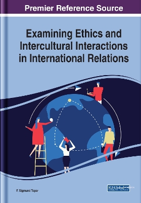 Book cover for Examining Ethics and Intercultural Interactions in International Relations