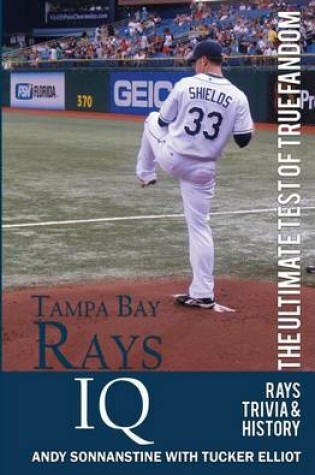 Cover of Tampa Bay Rays IQ