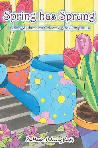 Cover of Adult Color By Numbers Coloring Book of Spring