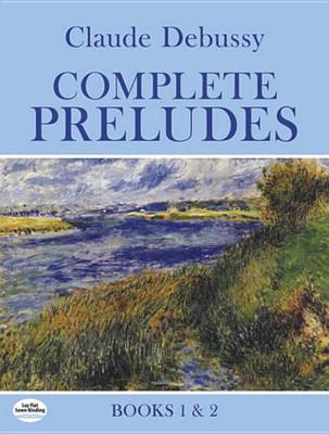 Book cover for Complete Preludes, Books 1 and 2