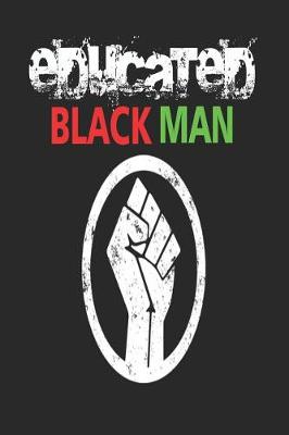 Book cover for Educated Black Man