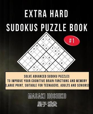 Book cover for Extra Hard Sudokus Puzzle Book #1