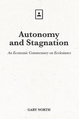 Book cover for Autonomy and Stagnation