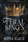 Book cover for The Feral King's Bride