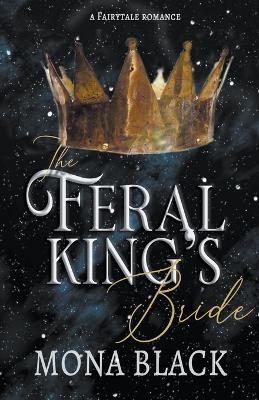 Book cover for The Feral King's Bride