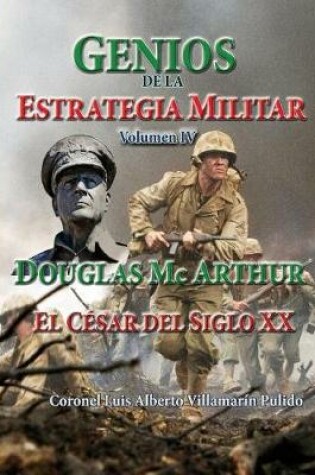Cover of Genios de la Estrategia Militar IV