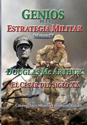 Book cover for Genios de la Estrategia Militar IV