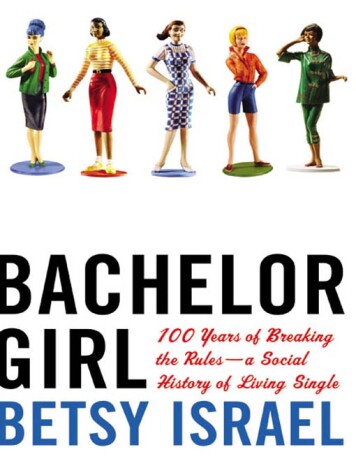 Book cover for Bachelor Girl