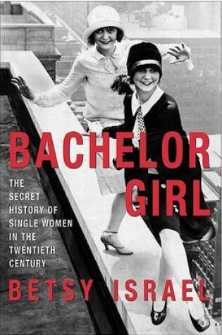 Cover of Bachelor Girl