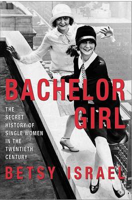 Book cover for Bachelor Girl