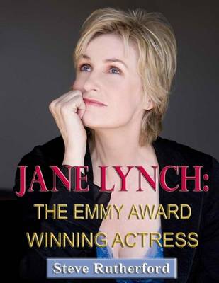 Book cover for Jane Lynch: The Emmy Award Winning Actress