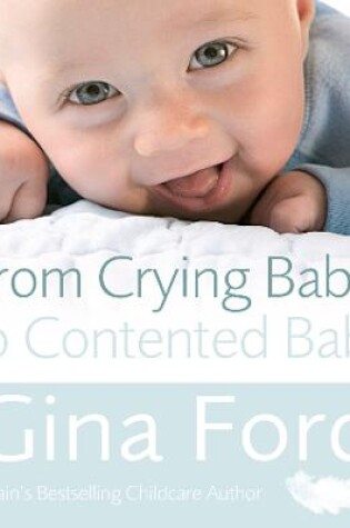 Cover of From Crying Baby to Contented Baby