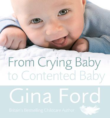 Book cover for From Crying Baby to Contented Baby