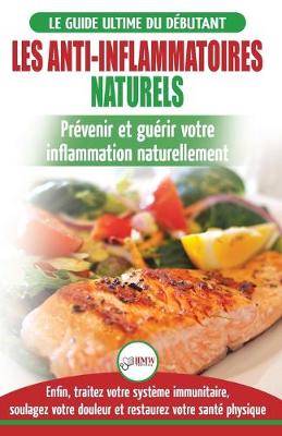Book cover for Les Anti-Inflammatoires Naturels