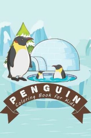 Cover of Penguin Coloring Book for Kids