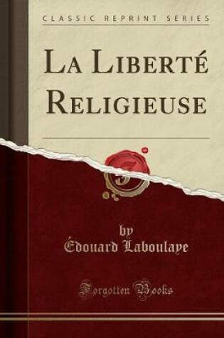 Cover of La Liberté Religieuse (Classic Reprint)