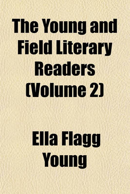 Book cover for The Young and Field Literary Readers Volume 2