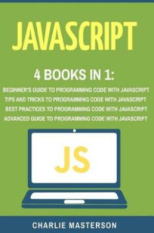 Cover of JavaScript: 4 Books in 1