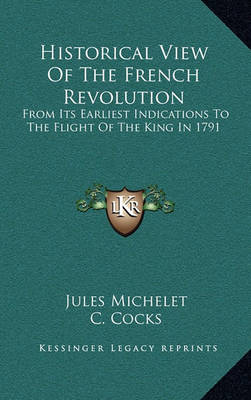 Book cover for Historical View of the French Revolution