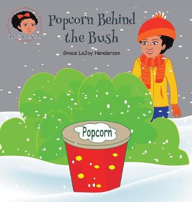 Book cover for Popcorn Behind the Bush