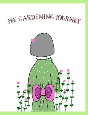 Book cover for My Gardening Journey