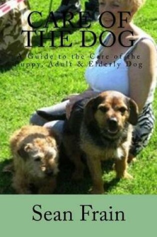 Cover of Care of the Dog