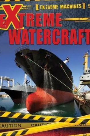 Cover of Extreme Watercraft