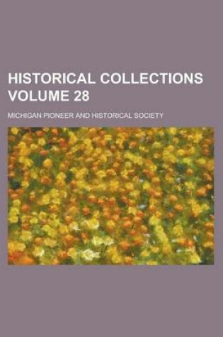 Cover of Historical Collections Volume 28