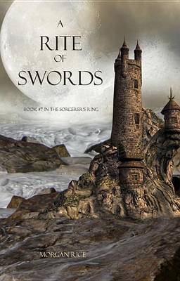 Book cover for A Rite of Swords (Book #7 in the Sorcerer's Ring)