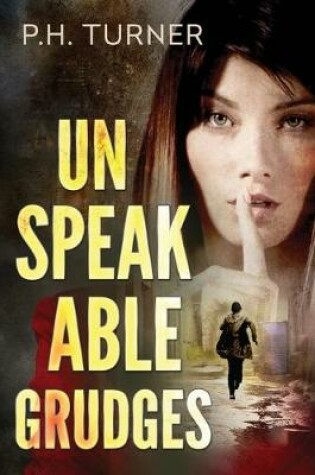 Cover of Unspeakable Grudges