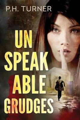 Cover of Unspeakable Grudges