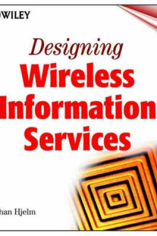 Cover of Designing Wireless Information Services