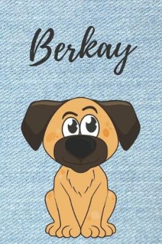 Cover of Berkay Hund-Malbuch / Notizbuch Tagebuch