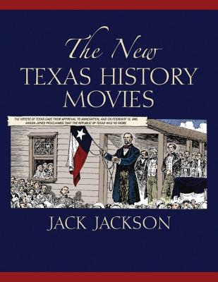 Book cover for New Texas History Movies