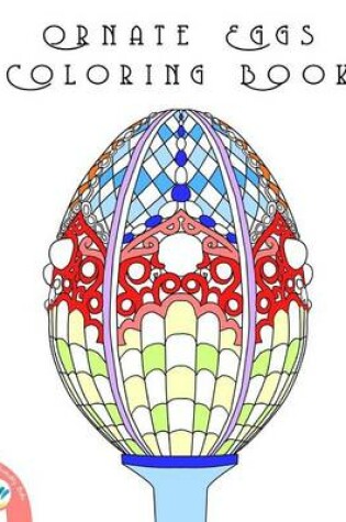 Cover of Ornate Eggs Coloring Book