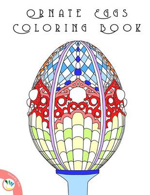 Book cover for Ornate Eggs Coloring Book