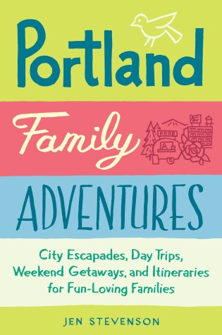 Cover of Portland Family Adventures