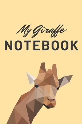 Book cover for My giraffe notebook