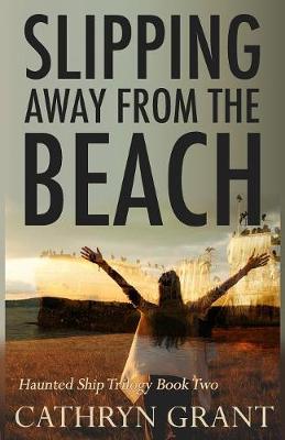 Book cover for Slipping Away From the Beach
