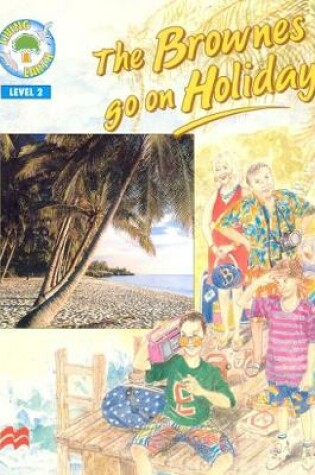 Cover of Living Earth;Brownes Go Holiday