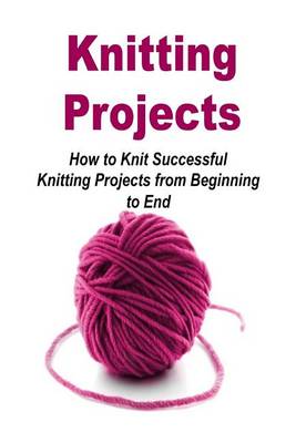 Book cover for Knitting Projects