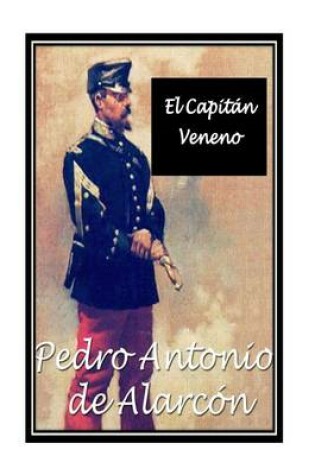 Cover of El Capitan Veneno. The Hispanic Series